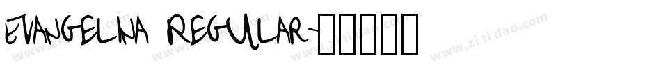 Evangelina Regular字体转换